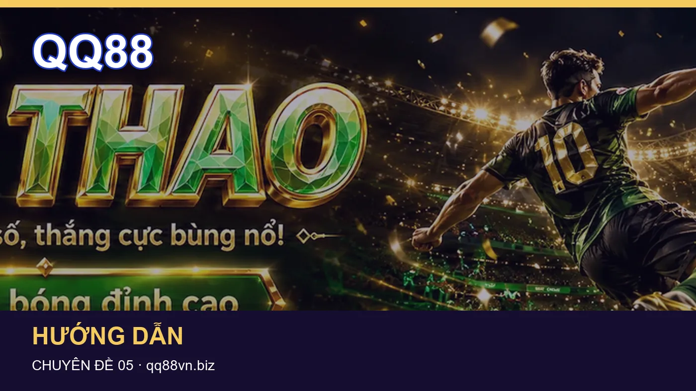 Danh sách kiểm tra thông tin Hướng dẫn dành cho người đọc QQ88